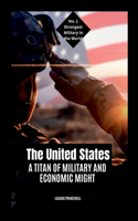 The United States