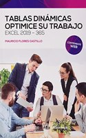 Tablas dinamicas. Optimice su trabajo. Excel 2019-365