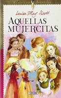 Aquellas mujercitas (Spanish Edition)
