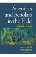 Scientists and Scholars in the Field