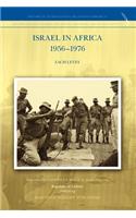 Israel in Africa 1956-1976
