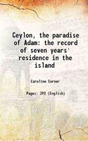 Ceylon- The Paradise of Adam