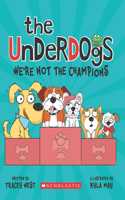 The Underdogs #2