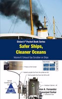Safer Ships, Cleaner Oceans - Volume 6 Exhaust Gas Scrubber On Ships (Elstan’S® Pocket Book Series)