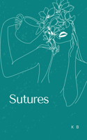 Sutures