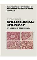 Atlas of Gynaecological Pathology