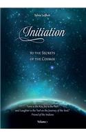 Initiation to the secrets of cosmos