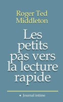 Les petits pas vers la lecture rapide