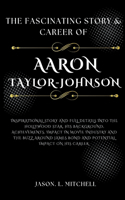 Fascinating Story & Career of Aaron Taylor-Johnson: InspirationalStory and full details into the Hollywood Star, his Background, Achievements, Impact In movie industry andThe Buzz Around James Bond