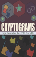 Cryptograms Logic Games For Kids 12-16 Year old's