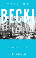 Call Me Becki
