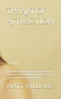 Art of Attraction