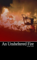 Unsheltered Fire