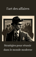 l'art des affaires