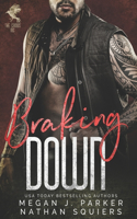 Braking Down