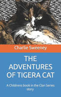 The Adventures of Tigera Cat