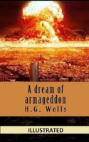 Dream of Armageddon Illustrated