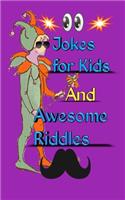 jokes for kids and awesome riddles