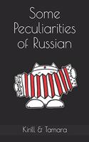 Some Peculiarities of Russian