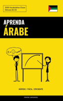 Aprenda Árabe - Rápido / Fácil / Eficiente: 2000 Vocabulários Chave