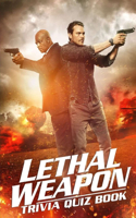 Lethal Weapon