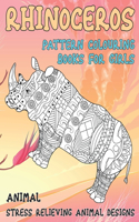 Pattern Colouring Books for Girls - Animal - Stress Relieving Animal Designs - Rhinoceros