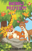 ANIMALI PREFERITI - Libro Da Colorare Per Bambini