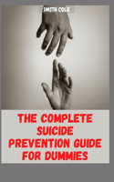 The Complete Suicide Prevention Guide for Dummies