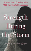 Strength During the Storm