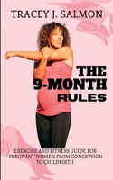 9-Month Rules