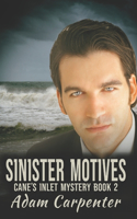 Sinister Motives