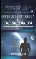 Legendary Adventures of Captain Grant Mason