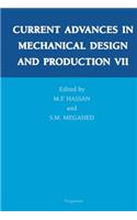 Current Advances in Mechanical Design and Production VII