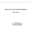 Student Solutions Manual for Markov Processes for Stochastic Modeling