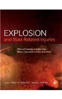 Explosion and Blast-Related Injuries