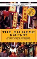 Chinese Century, The: The Rising Chinese Economy and Its Impact on the Global Economy, the Balance of Power, and Your Job