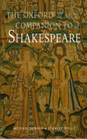 The The Oxford Companion to Shakespeare Oxford Companion to Shakespeare