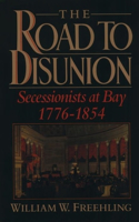 The Road to Disunion, Volume I
