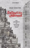 Entangled Urbanism