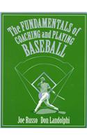 Fundamentals of Coaching and Playing Baseball