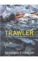 Trawler: A Journey Through the North Atlantic