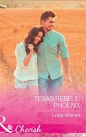 Texas Rebels (5) - Texas Rebels: Phoenix