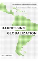 Harnessing Globalization