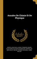 Annales De Chimie Et De Physique