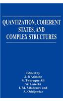 Quantization, Coherent States, and Complex Structures