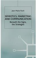 Semiotics, Marketing and Communication