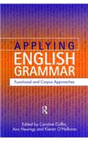 Applying English Grammar.: Corpus and Functional Approaches