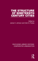 Structure of Nineteenth Century Cities