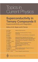 Superconductivity in Ternary Compounds II
