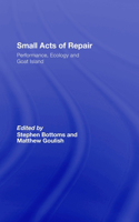 Small Acts of Repair